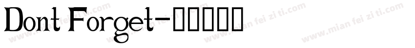 Dont Forget字体转换